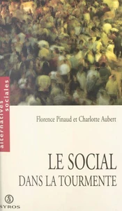 Le social dans la tourmente