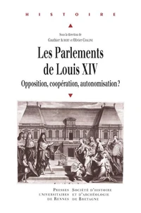 Les parlements de Louis XIV