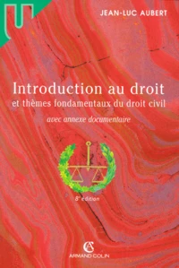 Introduction au droit et thèmes fondamentaux du droit civil