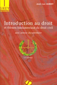 Introduction au droit et thèmes fondamentaux du droit civil
