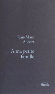 A Ma Petite Famille