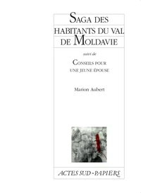 Saga des habitants du val de Moldavie