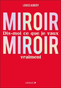 Miroir, Miroir