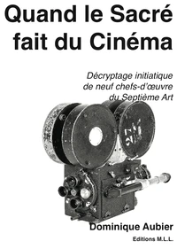 Quand le Sacré fait du Cinéma