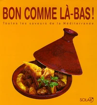 Bon comme là-bas !