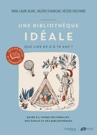 Une bibliothèque idéale