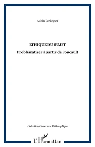 Ethique du sujet