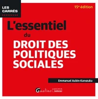 L'essentiel du droit des politiques sociales