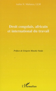 Aubin Mabanza - Droit congolais, africain et international du travail.