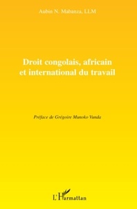 Aubin Mabanza - Droit congolais, africain et international du travail.