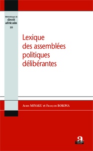 Aubin Minaku Ndjalandjoko et François Bokona - Lexique des assemblées politiques délibérantes.