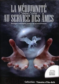 La médiumnité au service des âmes