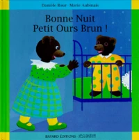 Bonne nuit, Petit Ours Brun !