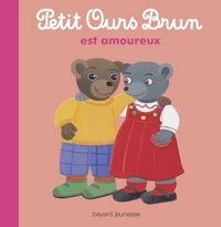 Petit Ours Brun est amoureux - Dès 2 ans