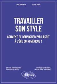 Travailler son style