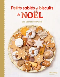 Petits sablés et biscuits de Noël