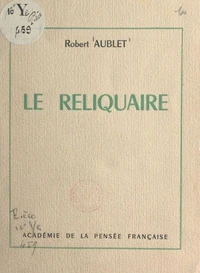 Le reliquaire
