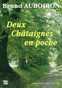 Deux châtaignes en poche