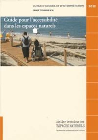 Guide pour l'accessibilité dans les espaces naturels
