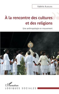 A la rencontre des cultures et des religions