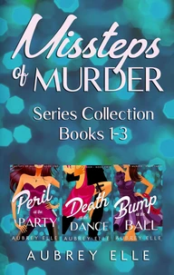 Missteps of Murder Books 1 - 3