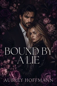 Bound by a Lie