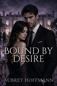 Bound by Desire