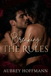 Breaking the Rules