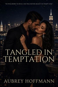 Tangled in Temptation