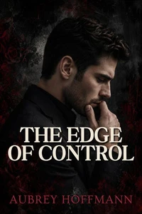 The Edge of Control