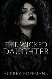 The Wicked Daughter