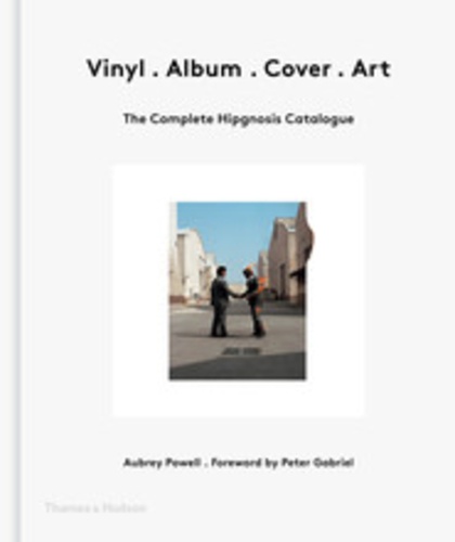 Aubrey Powell - Vinyl album cover art the complete hipgnosis catalogue.