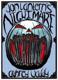 Jon Lantern’s Nightmare