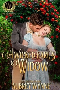  Aubrey Wynne - A Wicked Earl's Widow.