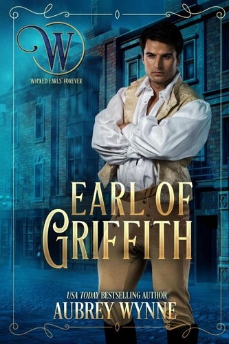  Aubrey Wynne - Earl of Griffith (Once Upon a Widow 6) - Once Upon a Widow, #6.