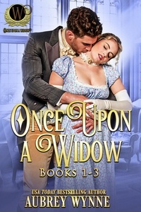  Aubrey Wynne - Once Upon a Widow Collection 1-3 - Once Upon a Widow.