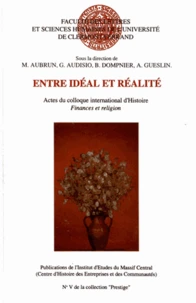 Entre idéal et réalité