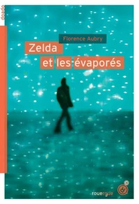 Zelda et les évaporés