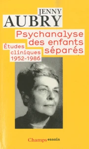 Psychanalyse des enfants séparés