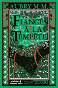 Court toujours : Fiancés à la tempête
