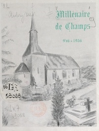  Aubry - Millénaire de Champs - 956-1956.