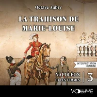 La Trahison de Marie-Louise