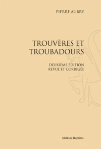 Trouvères et troubadours