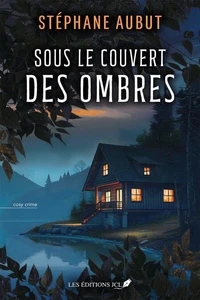 Sous le couvert des ombres