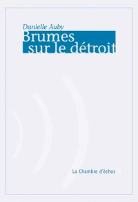 Brumes sur le détroit