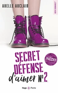 Secret défense d'aimer Tome 2