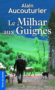 Le Milhar aux guignes