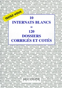 10 internats blancs [égale  120 dossiers corrigés et cotés