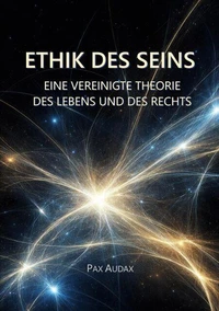 ETHIK DES SEINS