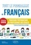 Tout le programme de français Licence PPPE. Parcours préparatoire au professorat des écoles - Cours et exercices corrigés